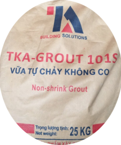 TKA grout 101s Vữa tự chảy không co Grout tốt nhất