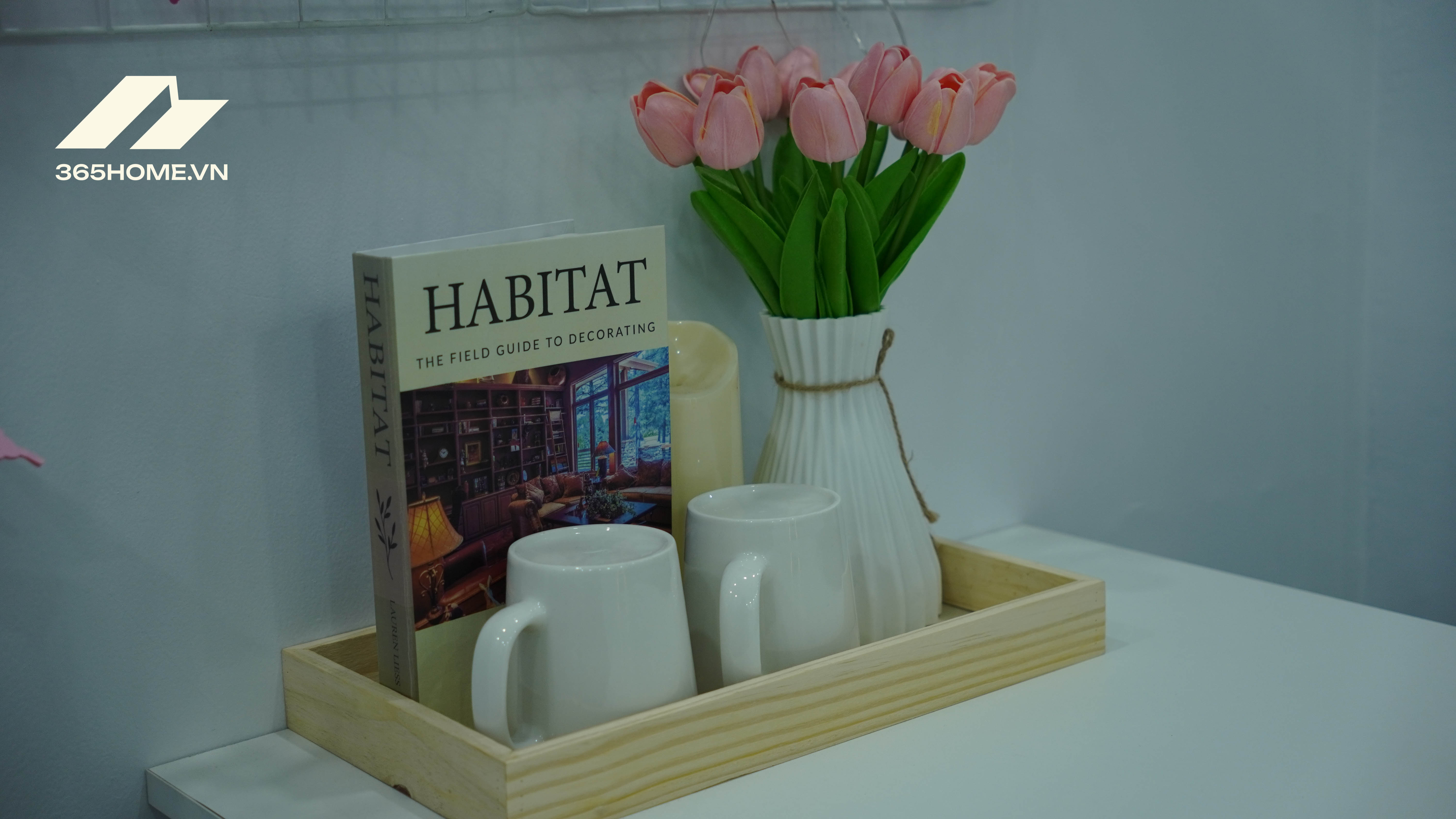 365Home – Nơi Tạo Nên Những Buổi Hẹn Đáng Nhớ